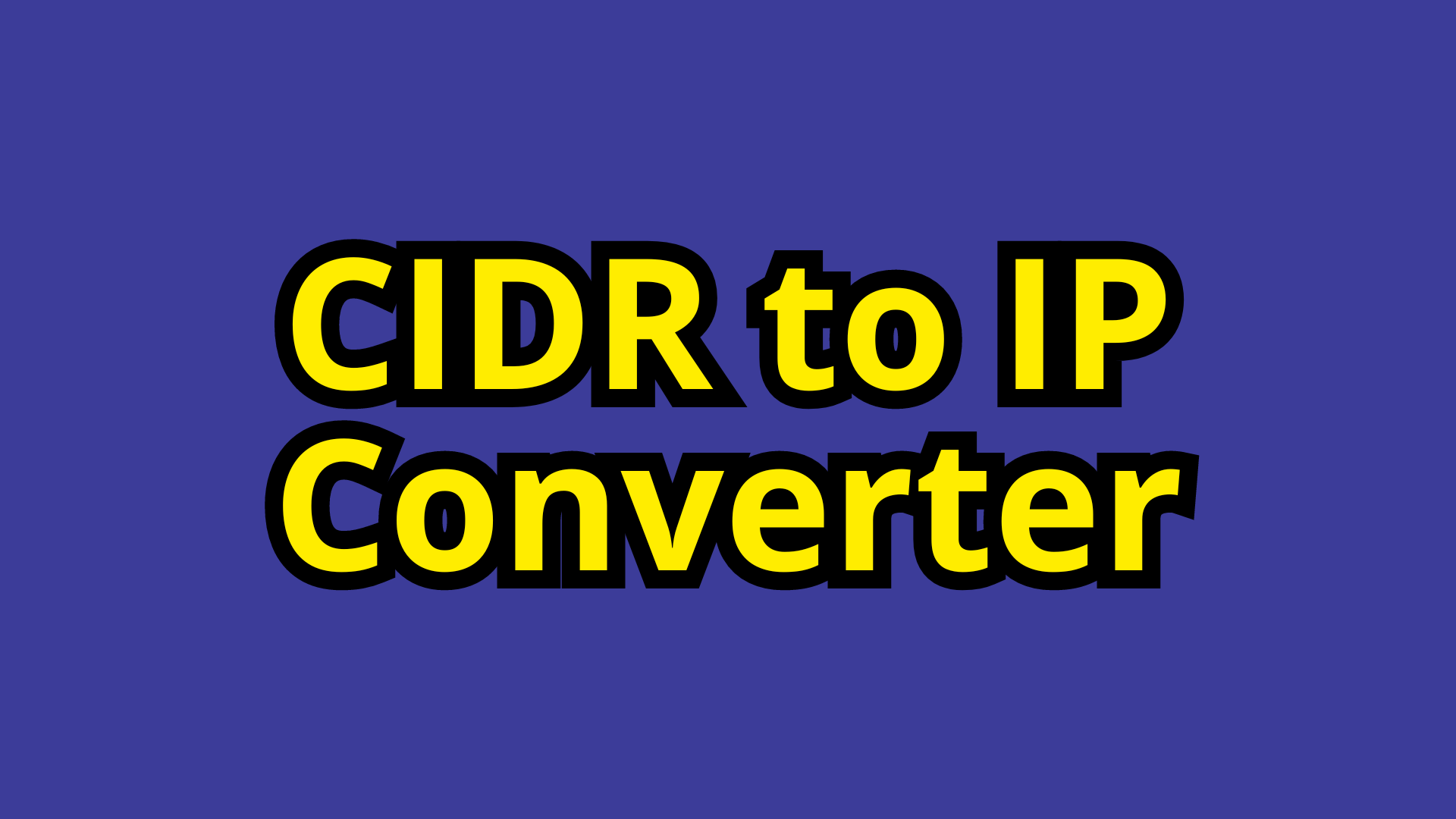 cidr-to-ip